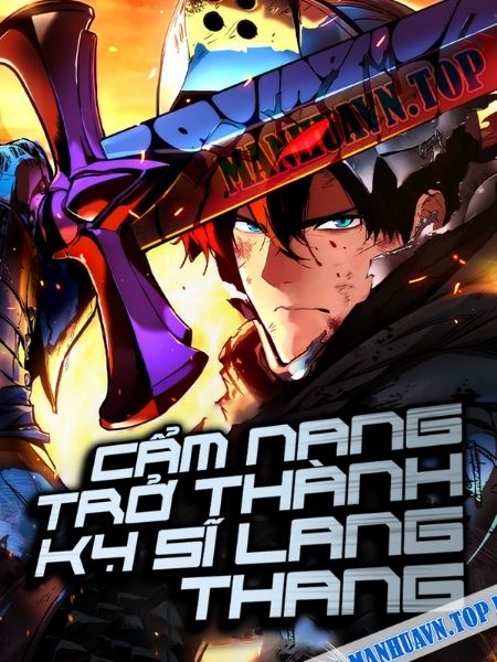 Cam Nang Sinh Ton Cua Ky Si Lang Thang Cẩm Nang Sinh Tồn Của Kỵ Sĩ Lang Thang Truyện Cẩm Nang Sinh Tồn Của Kỵ Sĩ Lang Thang